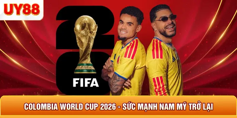 Colombia World Cup 2026 - Sức Mạnh Nam Mỹ Trở Lại 2 Colombia world cup 2026 sức mạnh nam mỹ trở lại