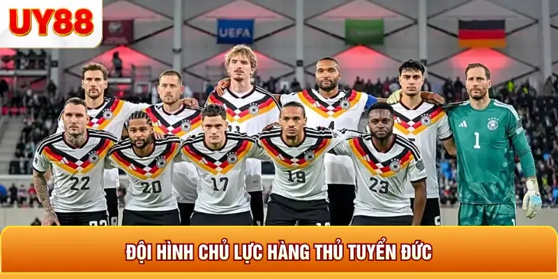 Đội hình chủ lực hàng thủ tuyển đức